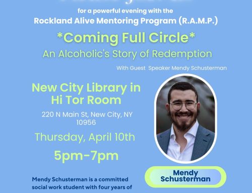 Please join us for a powerful evening with the Rockland Alive Mentoring Program (R.A.M.P.)!