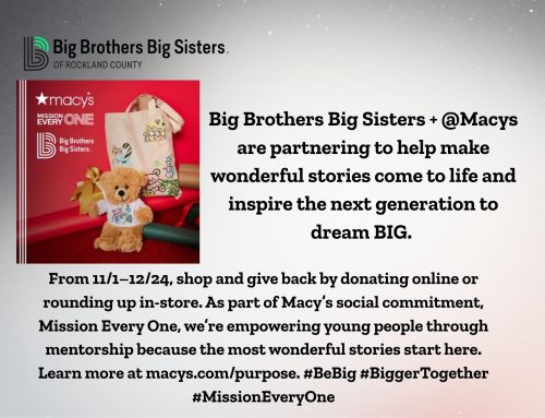 BBBS + Macys are partnering to help make wonderful stories